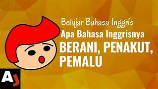 Berani Tidak Bahasa Inggrisnya Apa